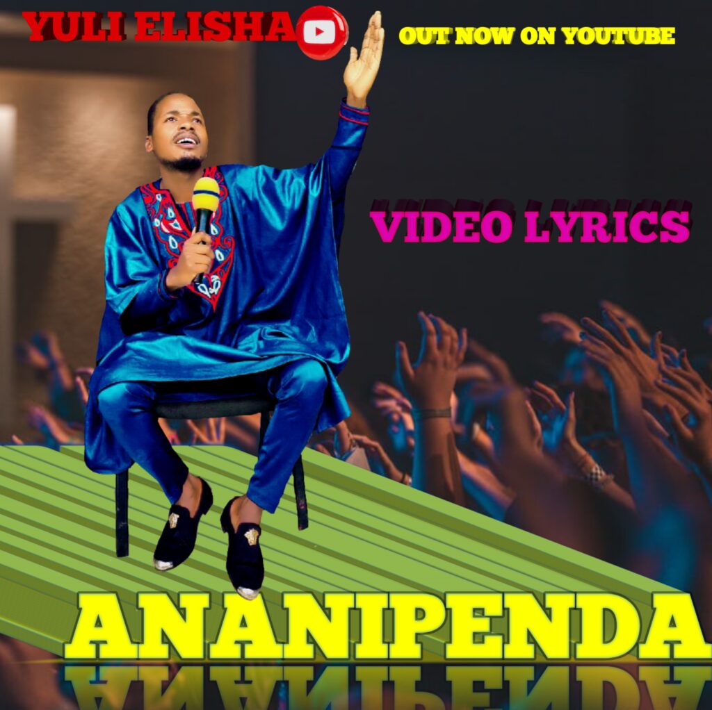 AUDIO | Yuli Elisha – Ananipenda | Download Mp3