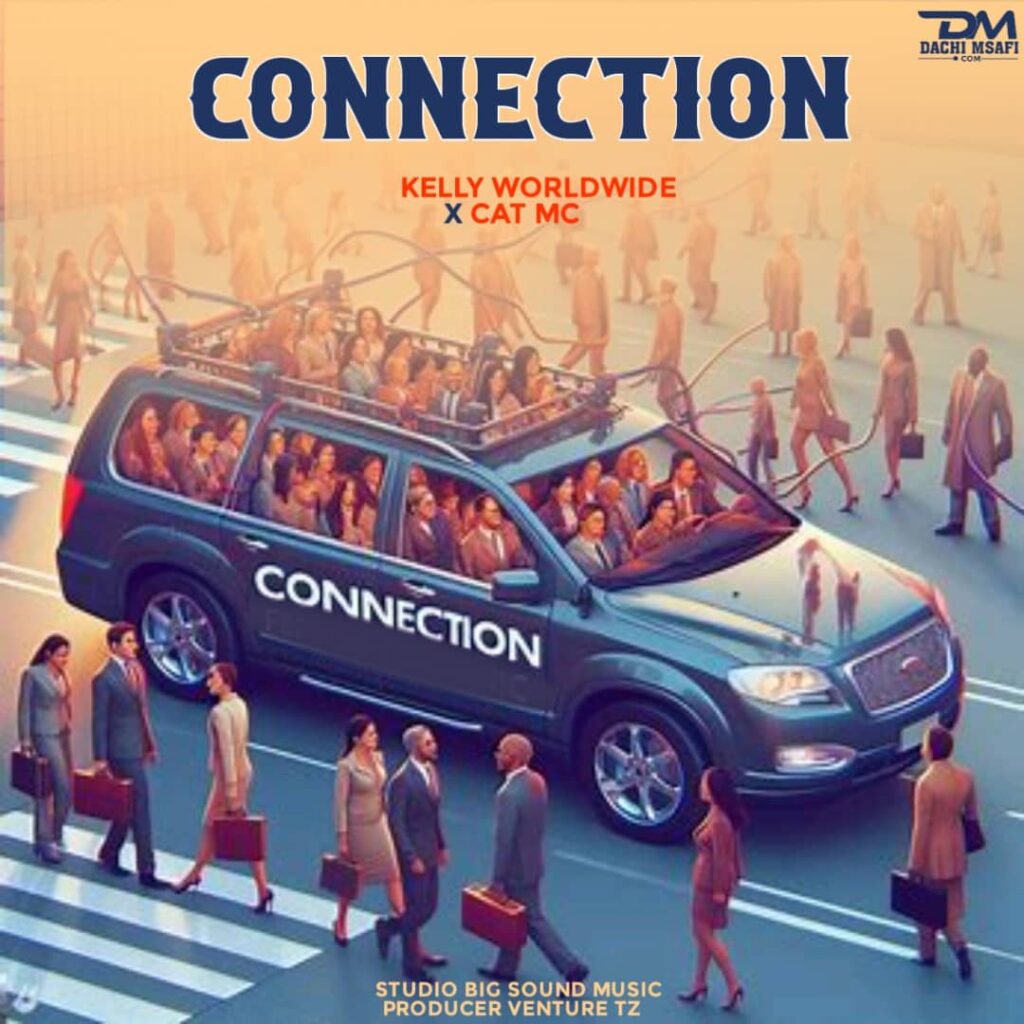 AUDIO | Kelly Woldwide Ft Cat Mc – Connection | Download Mp3