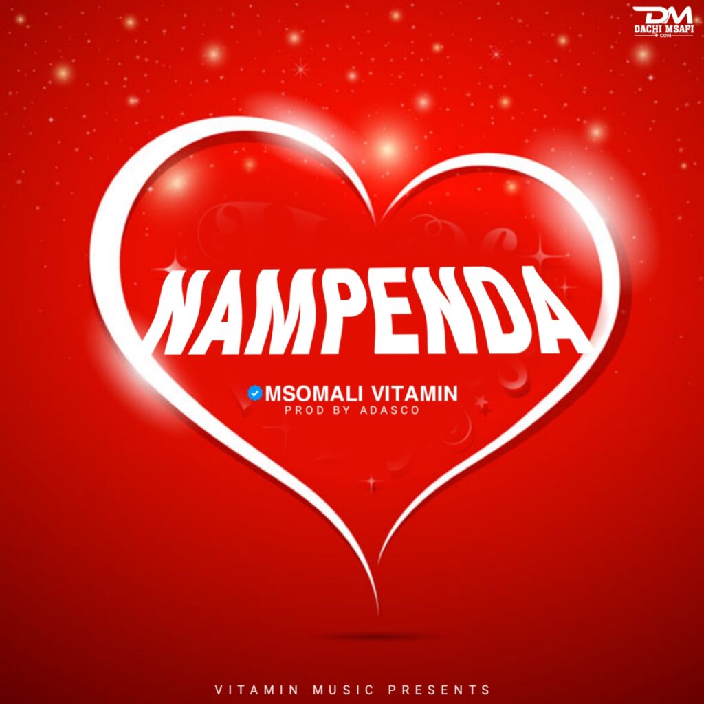 AUDIO | Msomali Vitamin – Nampenda | Download Mp3
