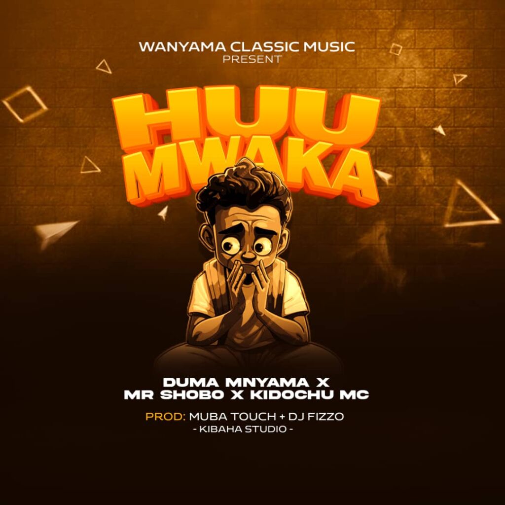 AUDIO | Duma Ft. Mr shobo & Kidochu Mc – UMWAKA | Download Mp3
