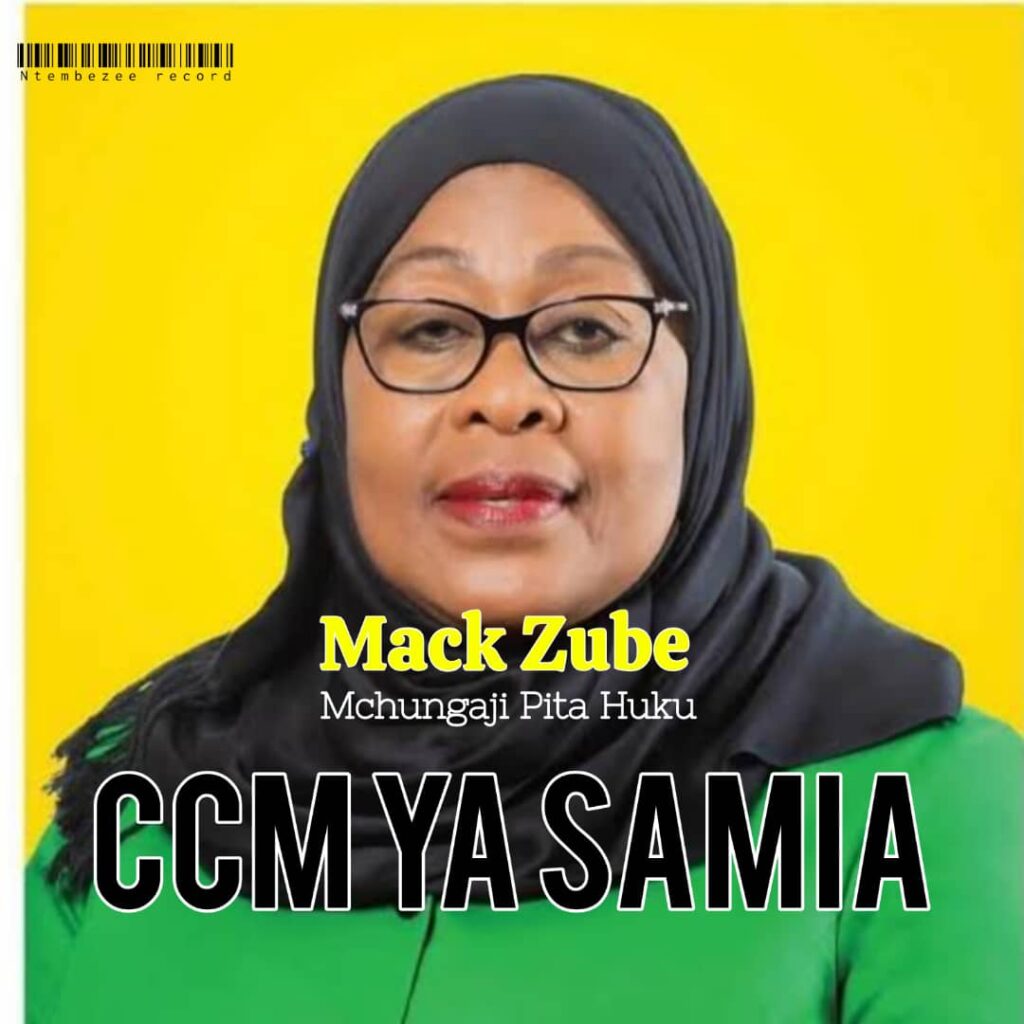 AUDIO | Mack Zube – Ccm Ya Samia | Download Mp3