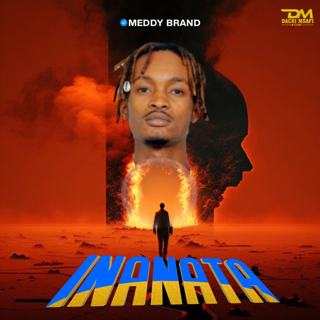 AUDIO | Meddy Brand – INANATA (Singeli) | Download Mp3
