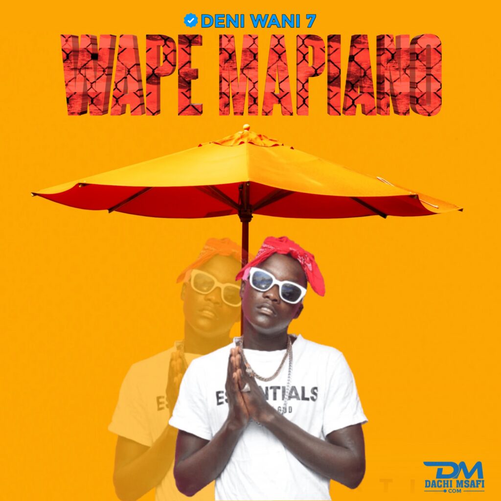 AUDIO | Deniwani – Wape Mapiano (Bongo Fleva) | Download Mp3