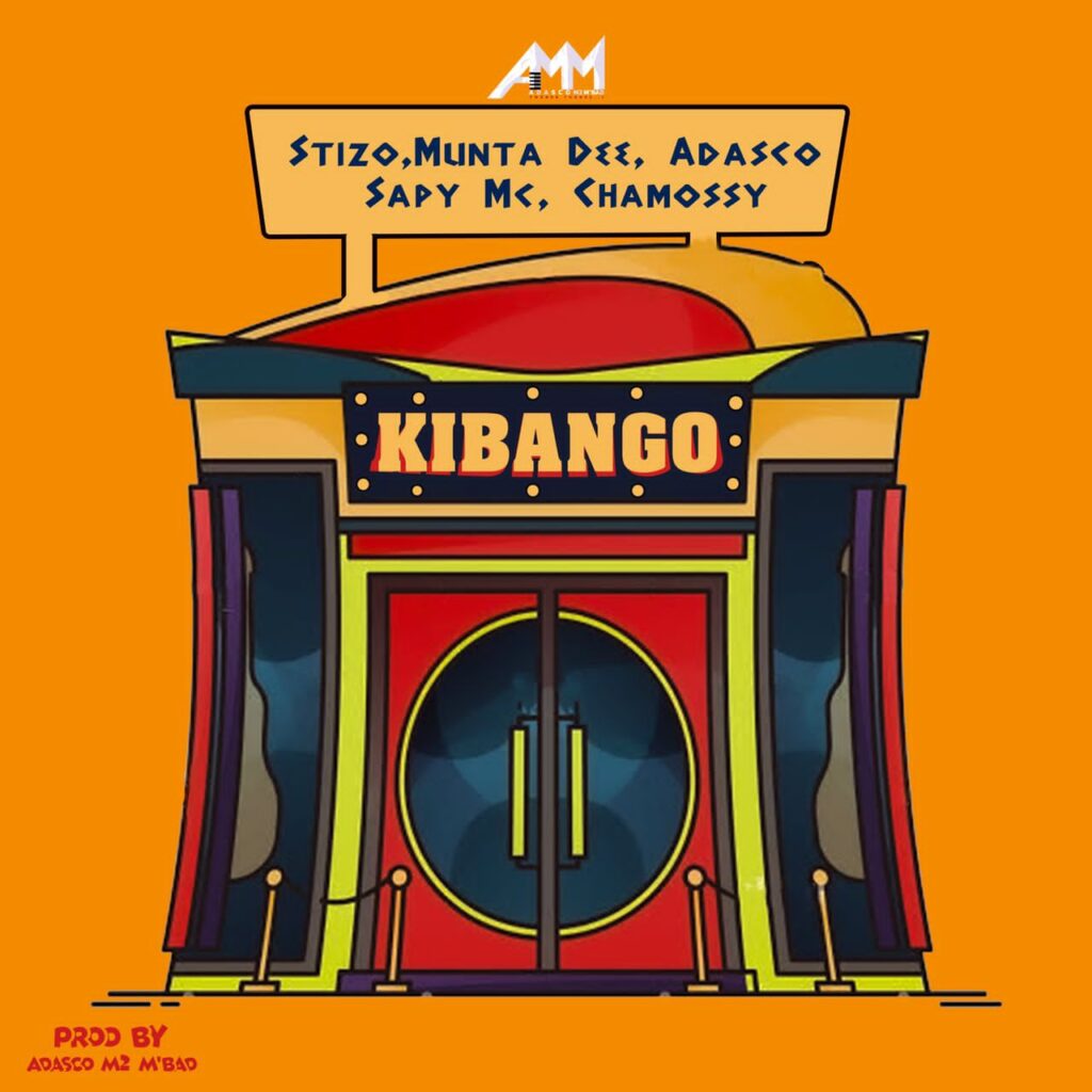 AUDIO | Stizo Ft Munta Dee X Adasco & Sapy Mc & Chamossy – KIBANGO | Download Mp3