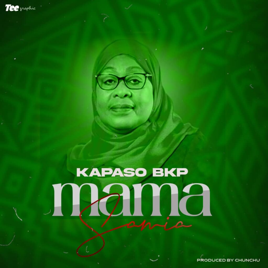 AUDIO | Kapaso Bkp – Mama Samia (Singeli) | Download Mp3 Free