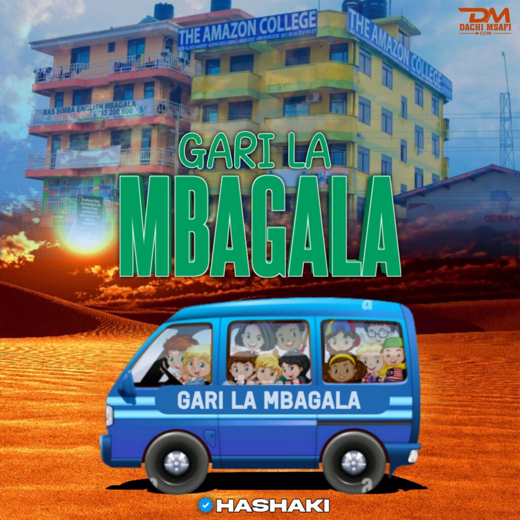 AUDIO | Hashaki – Gari La Mbagara (Singe Mpya) | Download Mp3 N