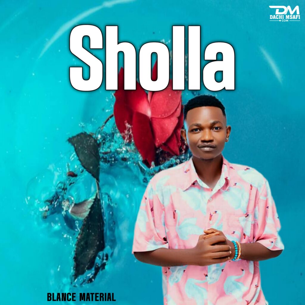 AUDIO | Blance Material – Shalla | Download Mp3