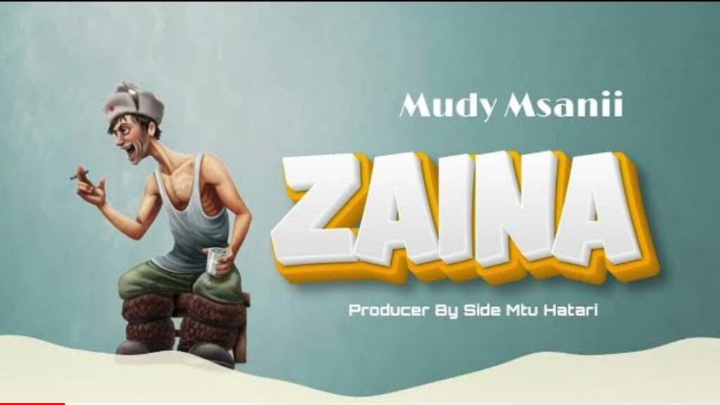 AUDIO | Mudy Msanii – ZAINA (Singeli Mpya) | Download Mp3