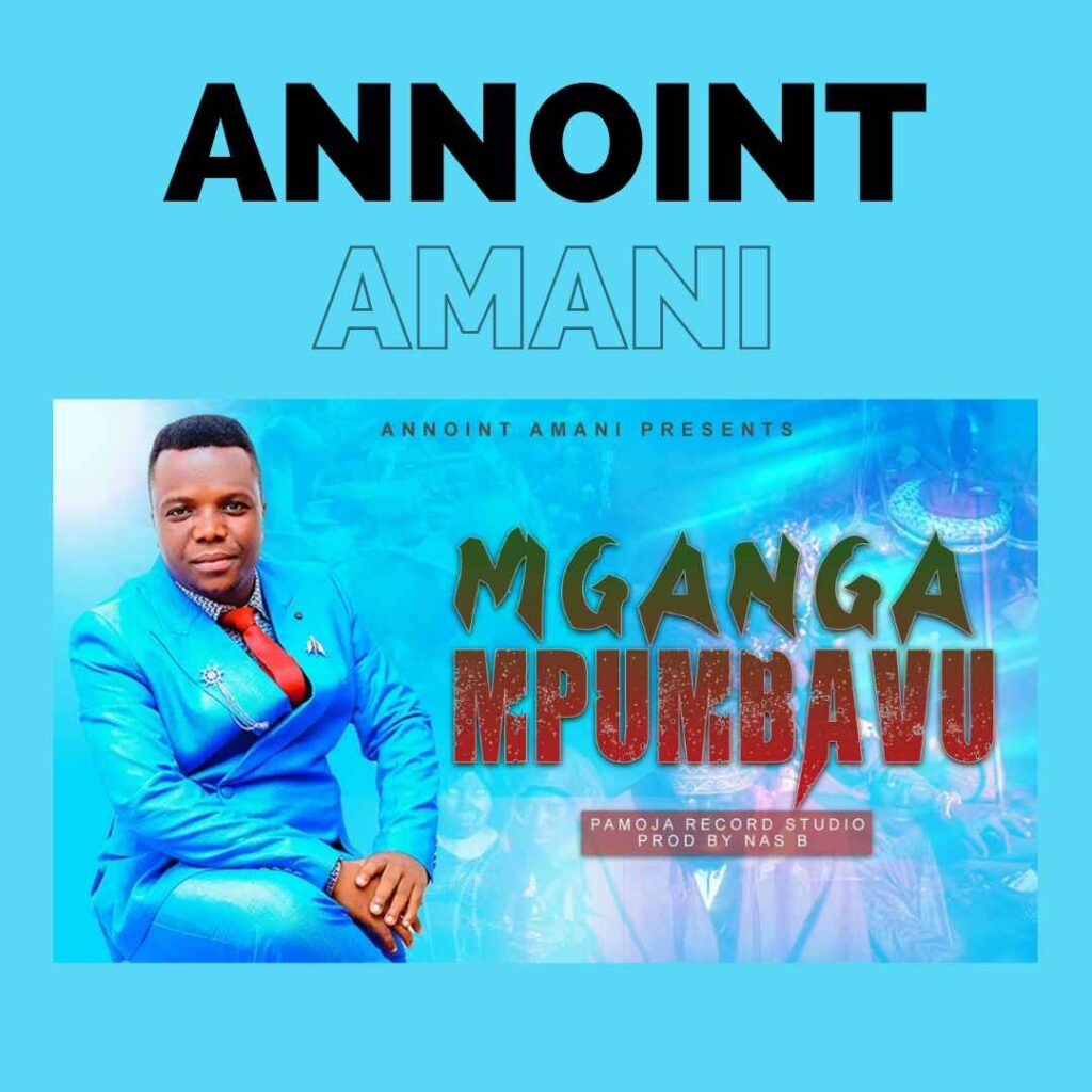 AUDIO | Annoint Amani – Mganga Mpumbavu (Gospel) | Download Mp3