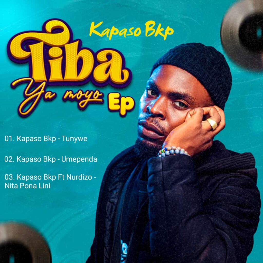 EP | Kapaso Bkp – Tiba Ya Moyo (Singeli Mpya 3) | Download