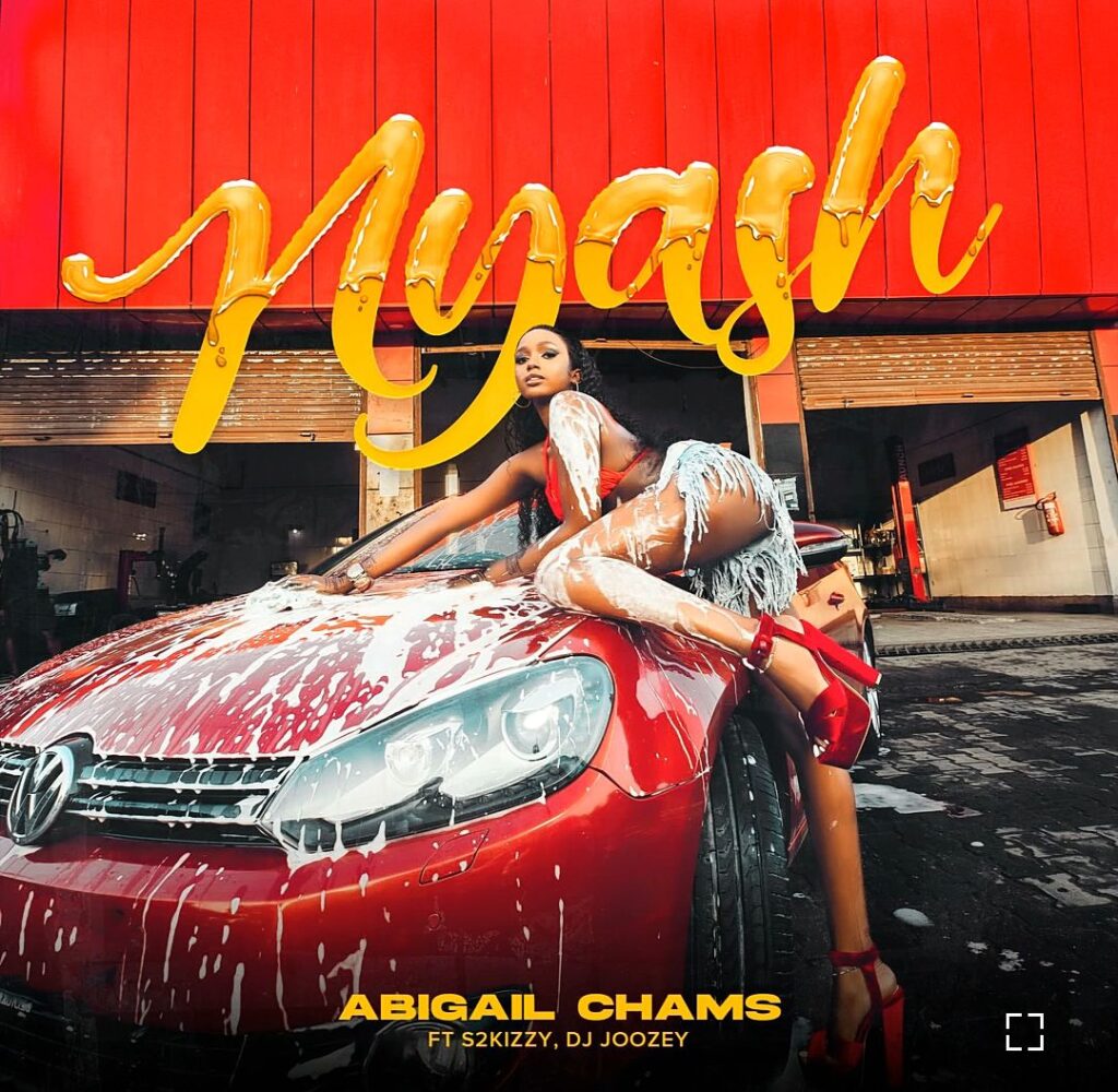 AUDIO | Abigail Chams Ft. S2Kizzy & DJ Joozey – Nyash | Download