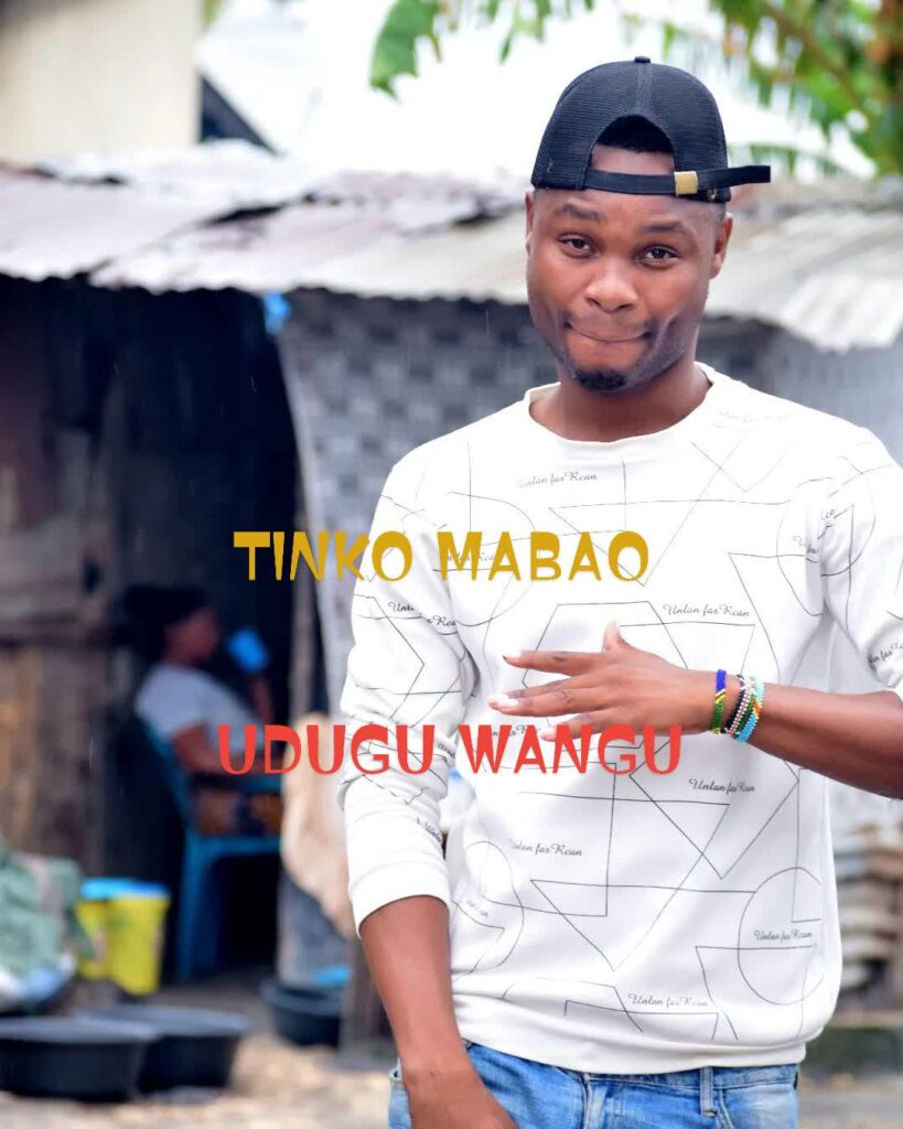 AUDIO | Tinko Mabao – Udugu Wangu | Download Mp3
