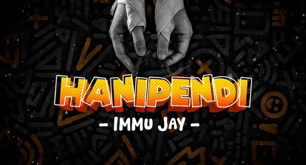 AUDIO | Immu Jay – Hanipendi | Download Mp3