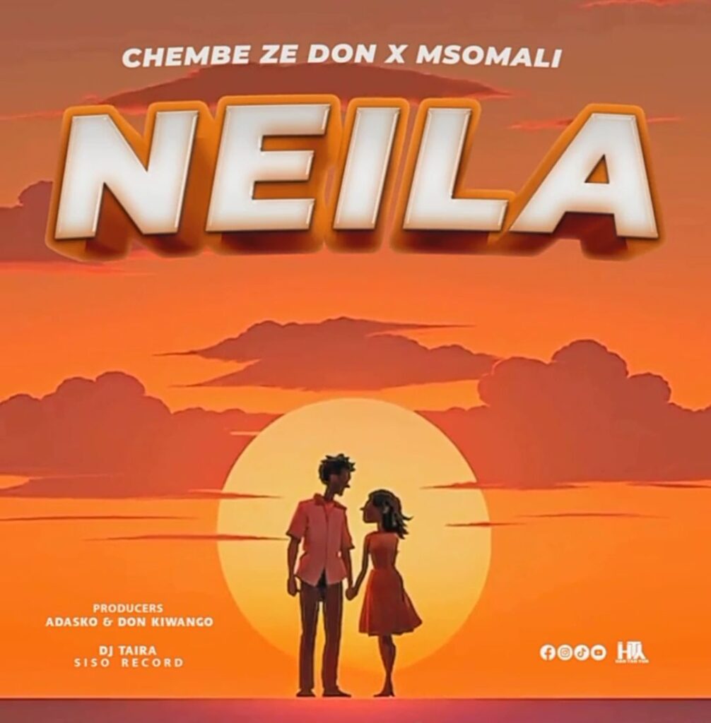 AUDIO | Chembe Ze Don X Msomali – Neila | Download Mp3