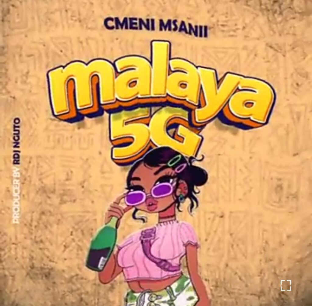 AUDIO | Cmen Msanii – Malaya 5G | Download Mp3