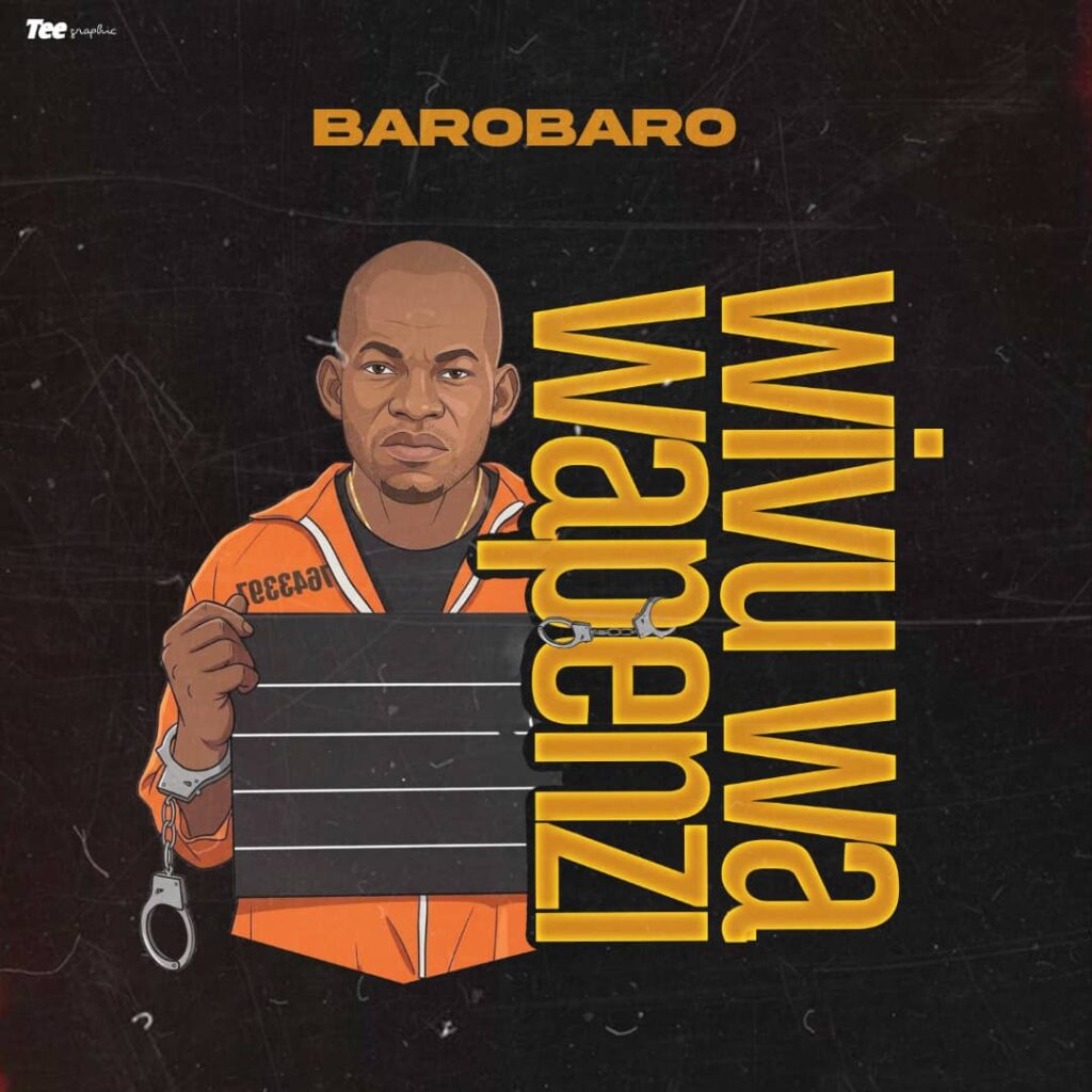 AUDIO | Barobaro – Wivu Wa Mapenzi | Free Download