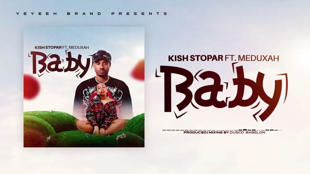 AUDIO | Kish Stopar Ft Meduxah Tz – Baby | Download Mp3