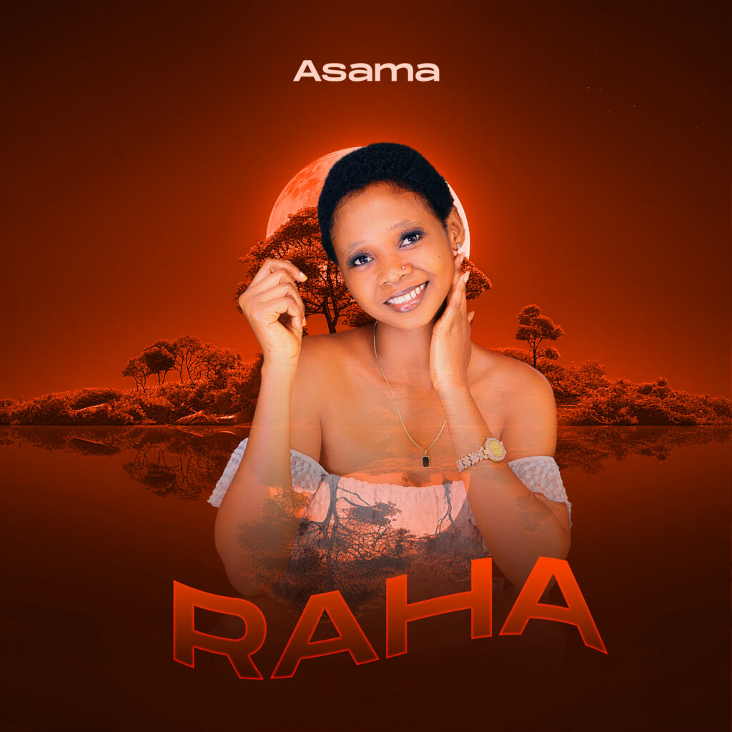 AUDIO | Asama – Raha | Mp3 Download