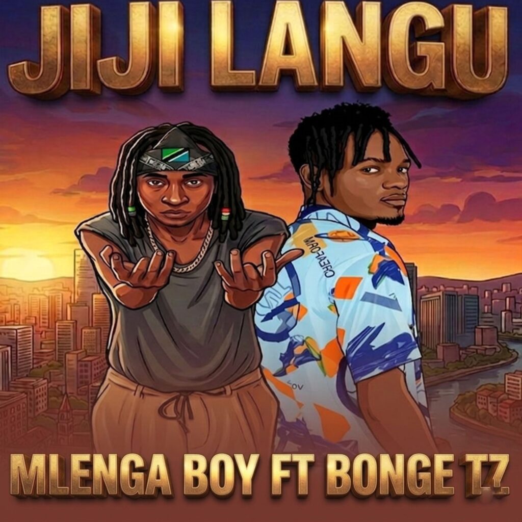 AUDIO | Mlenga Boy Ft Bonge Tz – Jiji Langu | Mp3 Download