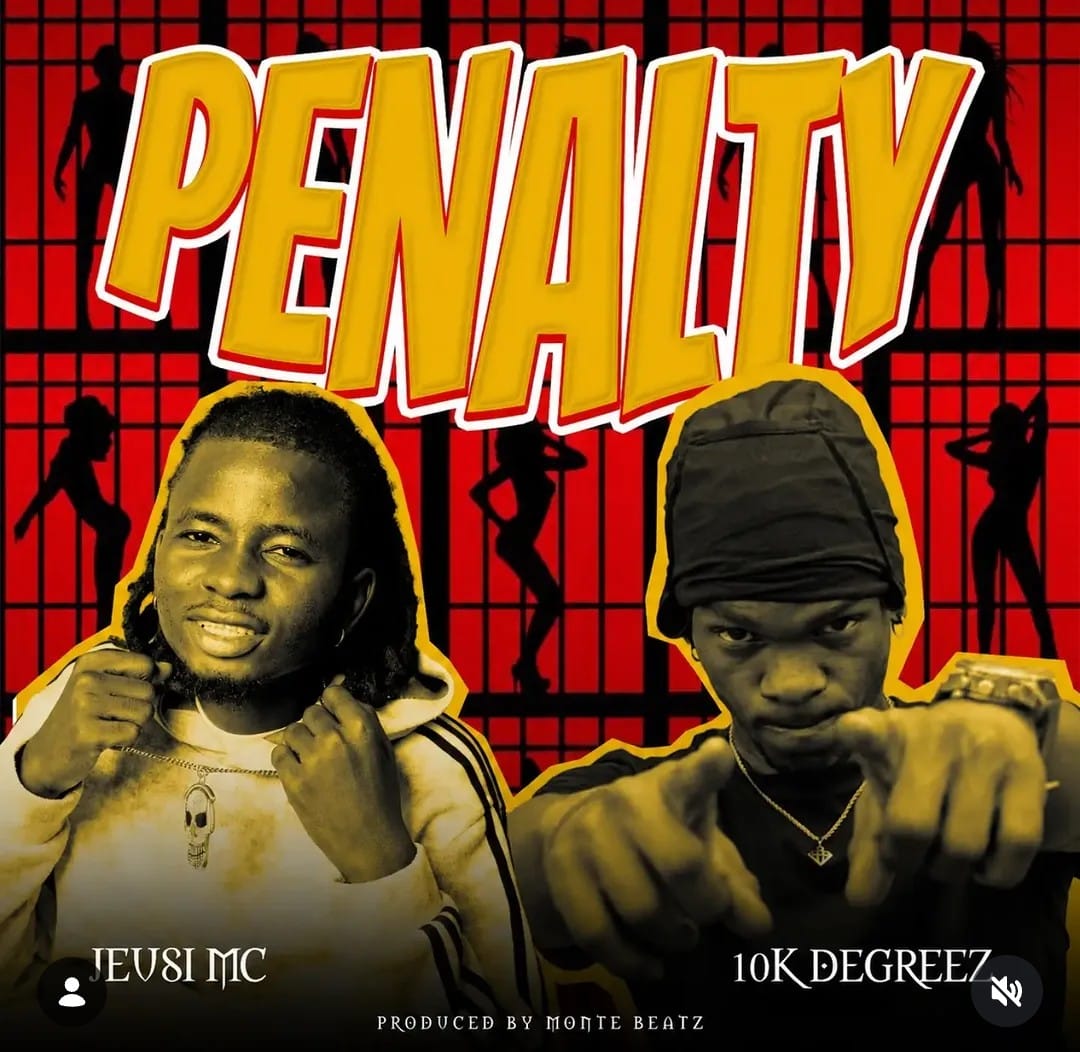 AUDIO | Jeusi Mc Ft 10k Degreez – Penarty | Mp3 Download