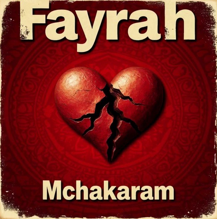 AUDIO | Fayrah – Mchakaram | Mp3 Download