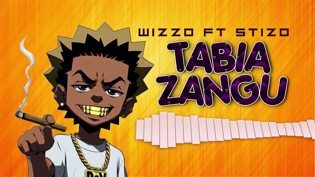 AUDIO | Wizzo Ft Stizo – Tabia Zangu | Mp3 Download