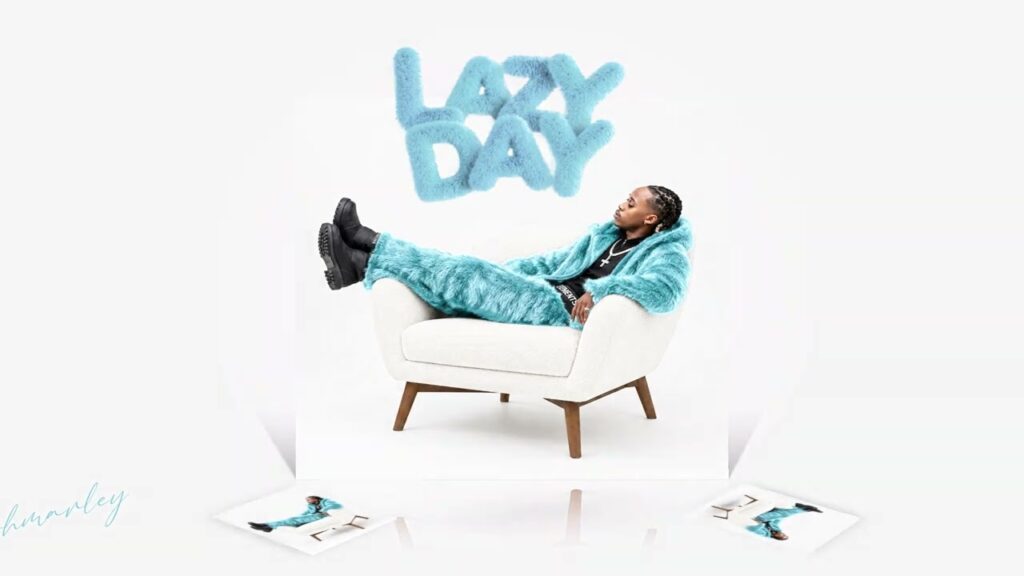 AUDIO | Johmarley – Lazy day | Mp3 Download