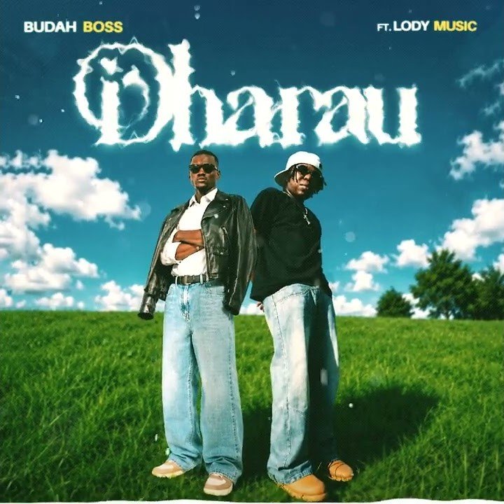 AUDIO | Buddah Boss Ft Lody music – Dharau | Mp3 Download