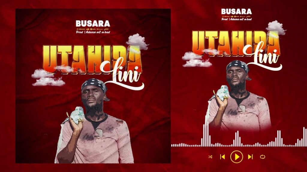 AUDIO | Busara – Utanipa Lini | Mp3 Download