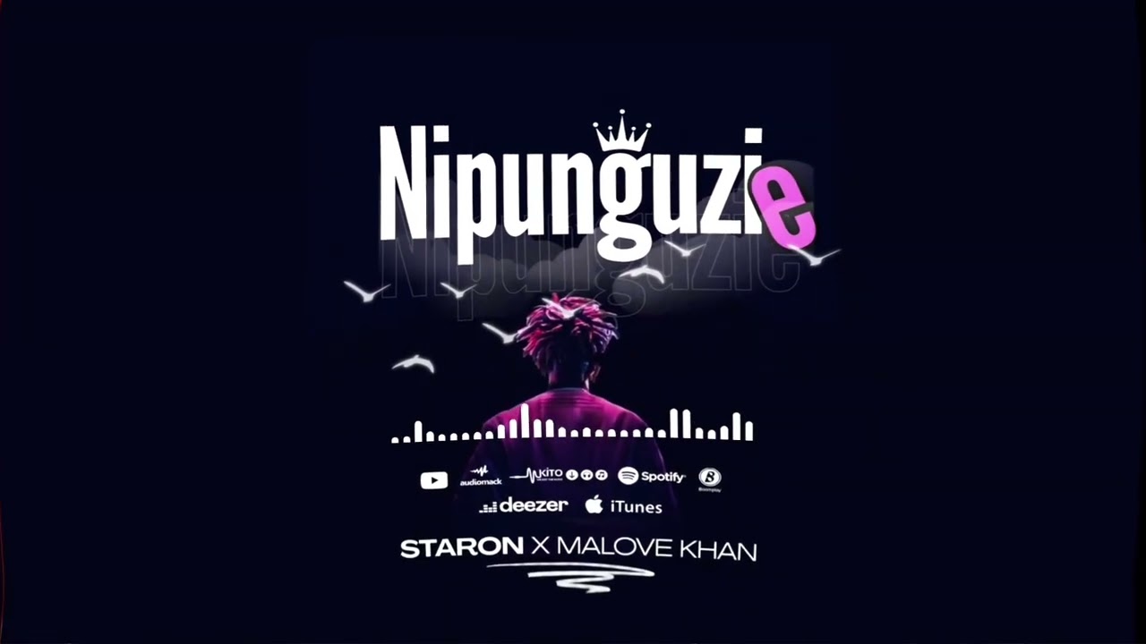 AUDIO | Staron Ft Malove Khan – Nipunguze | Mp3 Download