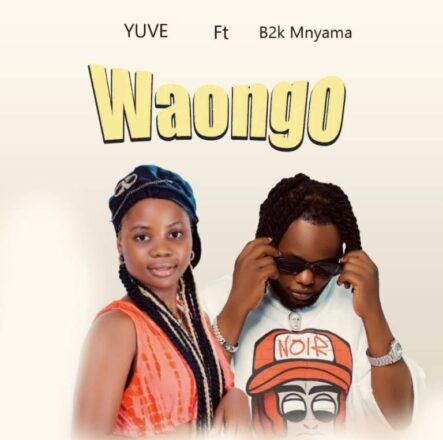 AUDIO | Yuve ft B2k Mnyama – Waongo | Mp3 Download