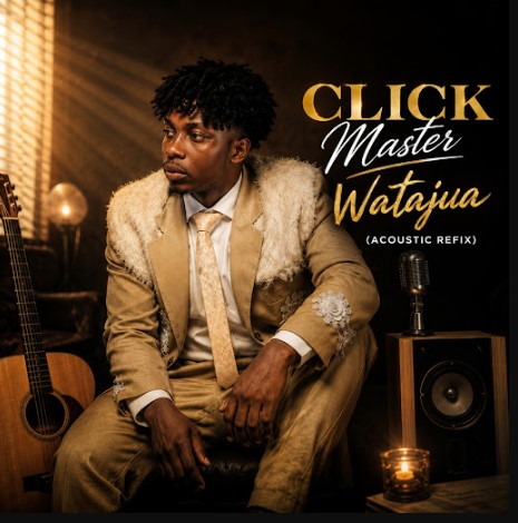 AUDIO | Click Master – Watajua | Mp3 Download