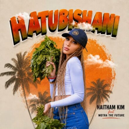 AUDIO | Haitham Kim Ft Motra The Future – Hatubishani | Download