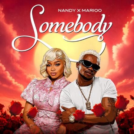 AUDIO | Nandy X Marioo – Somebody | Mp3 Download