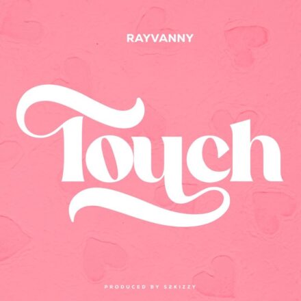 AUDIO | Rayvanny – Touch | Mp3 Download