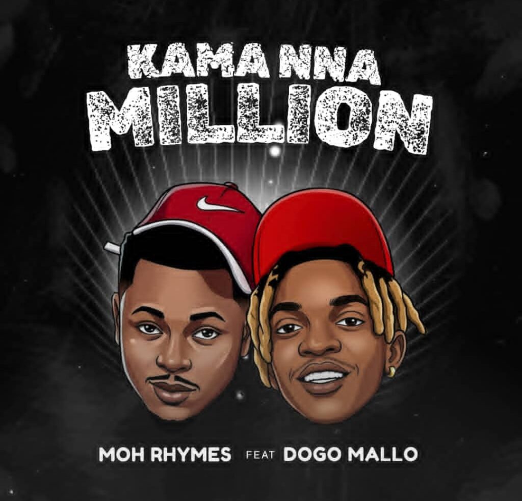 AUDIO | Moh Rhymes Ft Dogo Mallo – Kama Nina Million | Download