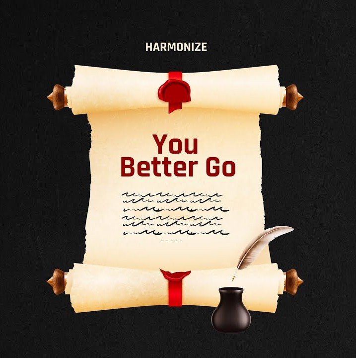 AUDIO | Harmonize – You Better Go | Mp3 Download