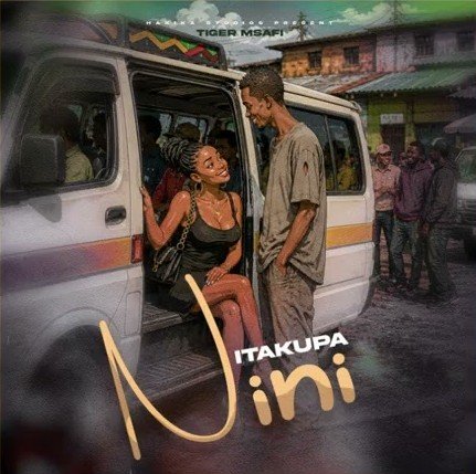 AUDIO | Tiger Msafi- Nitakupa Nini | Mp3 Download