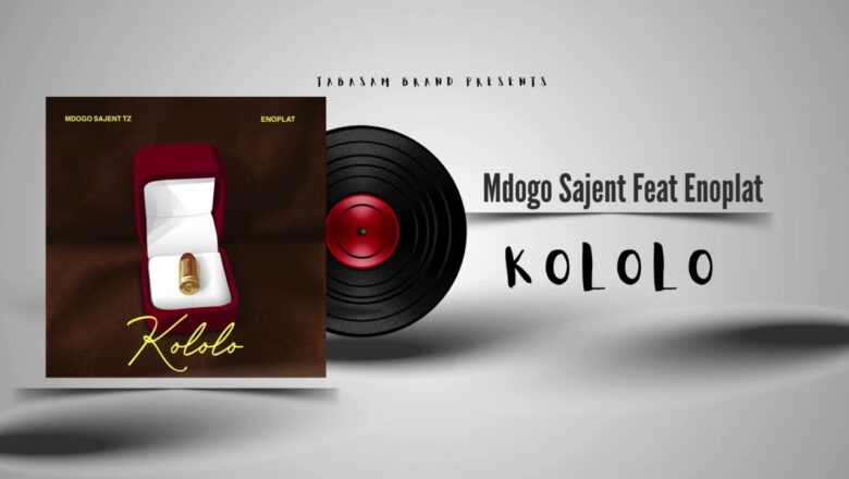 AUDIO | Mdogo Sajent Ft Enoplat – Kololo | Mp3 Download