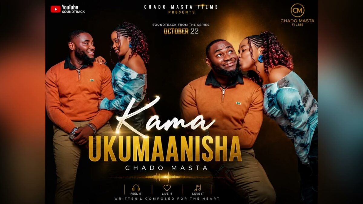 AUDIO | Chado Masta – Kama Ukumaanisha | Mp3 Download