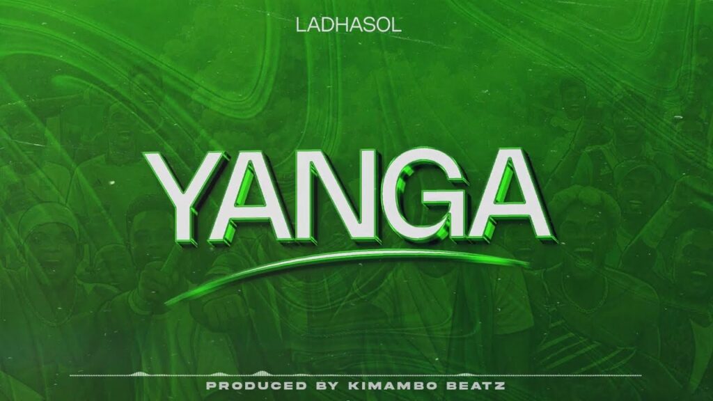 AUDIO | LadhaSol – Yanga | Mp3 Download