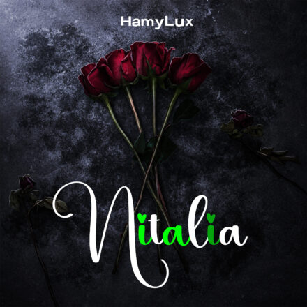 AUDIO | HamyLux – Nitalia | Mp3 Download