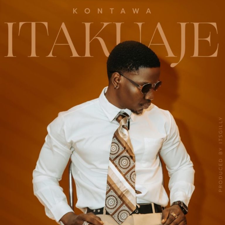 AUDIO | Kontawa – Itakuaje | Mp3 Download