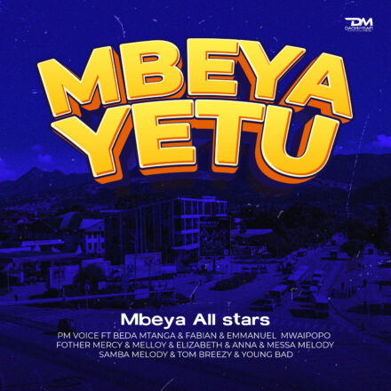 AUDIO | Mbeya All Stars – Mbeya Yetu | Mp3 Download