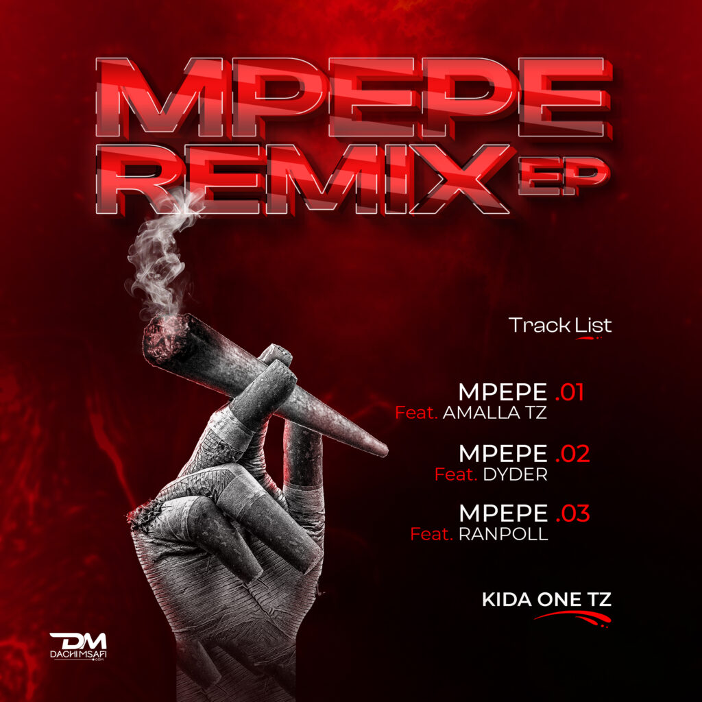 Ep | Kida One Tz – Mpepe Remix | Track 3 Download