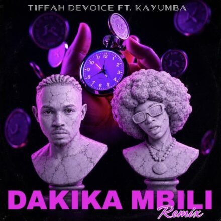AUDIO | Tiffah Devoice Ft Kayumba – Dakika Mbili | Mp3 Download