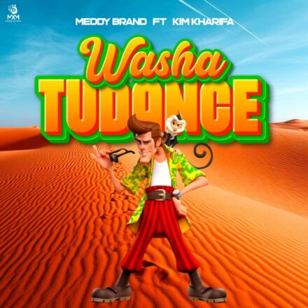 AUDIO | Meddy Brand Ft Kim Khalifa – Washa Tu Dance | Download