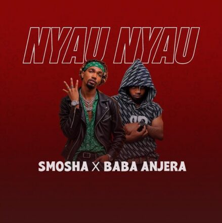 AUDIO | Smosha Ft. Baba Anjera – Nyau Nyau (Remix) | Download