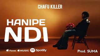 AUDIO | Chafu Killer – Hanipendi | Mp3 Download