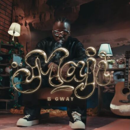 AUDIO | B Gway – Maji | Mp3 Download